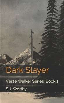 Paperback Dark Slayer: Verse Walker Series: Book 1 Book