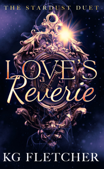 Love's Reverie (The Stardust Duet)