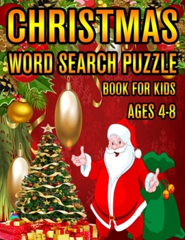 Christmas Word Search Puzzle Book For Kids Ages 4-8: Christmas Word Search Puzzle Book (Volume-1))