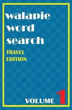 Paperback Walapie Word Search Volume 1 (Travel Edition) [Large Print] Book