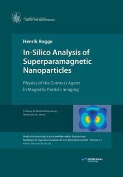 Paperback In-Silico Analysis of Superparamagnetic Nanoparticles Book