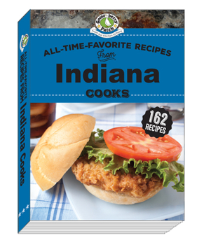 Hardcover All-Time-Favorite Recipes from Indiana Cooks Book