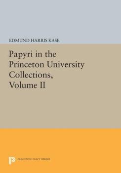 Hardcover Papyri in the Princeton University Collections, Volume II Book