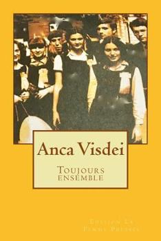 Paperback Toujours ensemble [French] Book