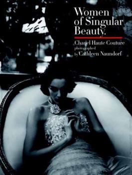 Hardcover Women of Singular Beauty: Chanel Haute Couture Book