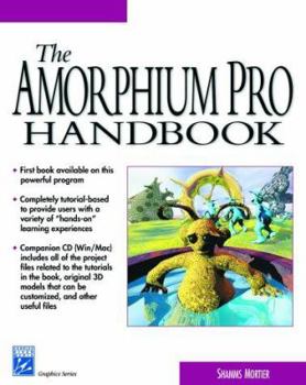 Paperback The Amorphium Pro Handbook [With CDROM] Book