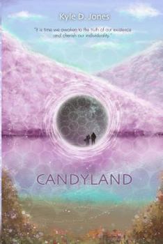 Paperback Candyland: For The Progression Of Human Evolution Book