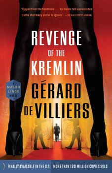 Revenge of the Kremlin - Book #3 of the Malko Linge