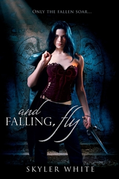 and Falling, Fly - Book #1 of the Harrowing