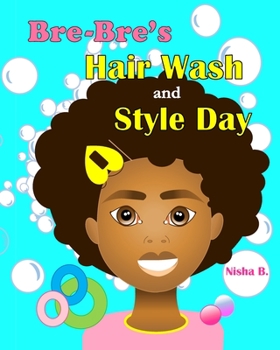 Paperback Bre-Bre's Hair Wash and Style Day Book