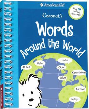 Spiral-bound Coconut's Words Around the World [With 10 Pull-Out Postcards] Book