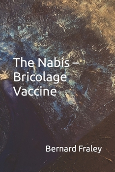 Paperback The Nabis - Bricolage Vaccine Book