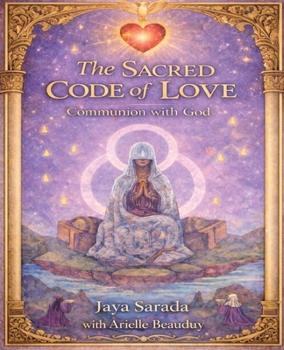 Paperback The Sacred Code of Love Book