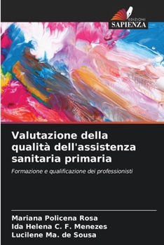 Paperback Valutazione della qualità dell'assistenza sanitaria primaria [Italian] Book