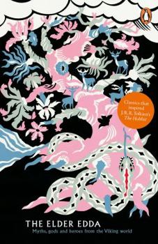 Paperback The Elder Edda: Myths, Gods, and Heroes from the Viking World (Legends from the Ancient North) Book