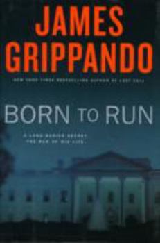 Hardcover Born to Run: A Novel of Suspense Book
