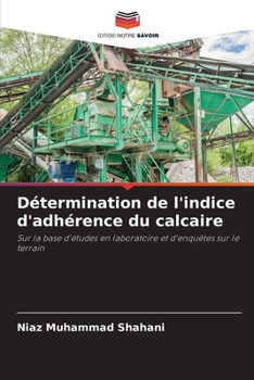 Paperback Détermination de l'indice d'adhérence du calcaire [French] Book