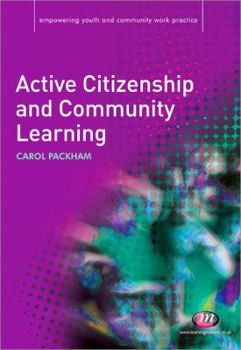 Paperback Active Citizenship and Community Learning Book