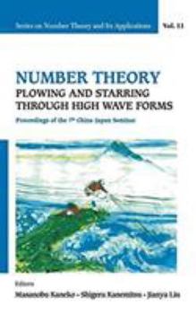 Hardcover Number Theory: Plowing and Starring Through High Wave Forms Book