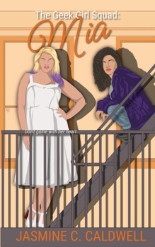 Geek Girl Squad: Mia