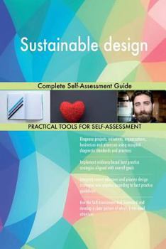 Paperback Sustainable design: Complete Self-Assessment Guide Book