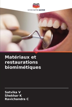 Paperback Matériaux et restaurations biomimétiques [French] Book