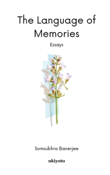 Paperback The Language of Memories Book