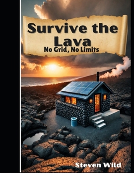 Paperback Survive the Lava: No Grid, No Limits [German] Book