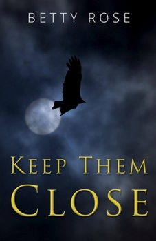 Paperback Keep Them Close Book