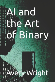 Paperback AI and the Art of Binary Book