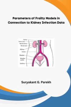 Paperback Parameters of Frailty Models in Connection to Kidney Infection Data Book