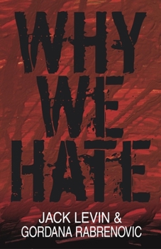 Hardcover Why We Hate Book