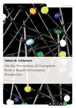 Paperback On the Prevention of Corruption from a Board Governance Perspective Book