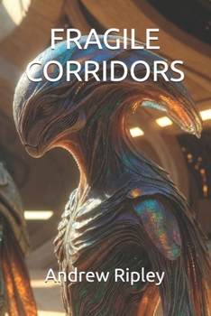 Paperback Fragile Corridors Book