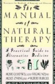 Paperback The Manual of Natural Therapy Book