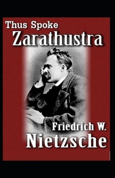 Paperback Thus Spoke Zarathustra: Illustrated edition Book