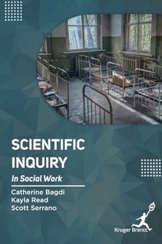 Hardcover Scientific Inquiry In Social Work Book
