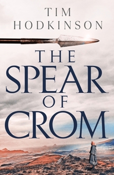 Paperback The Spear of Crom Book