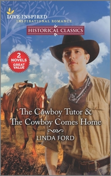 The Cowboy Tutor The Cowboy Comes Home