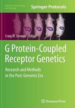 Paperback G Protein-Coupled Receptor Genetics: Research and Methods in the Post-Genomic Era Book