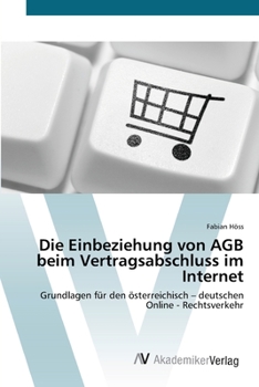Paperback Die Einbeziehung von AGB beim Vertragsabschluss im Internet [German] Book