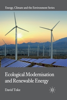 Paperback Ecological Modernisation and Renewable Energy Book