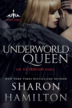 Underworld Queen - Book #3 of the Guardians