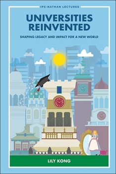 Paperback Universities Reinvented: Shaping Legacy & Impact New World Book