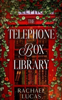The Telephone Box Library - Book #1 of the Little Maudley