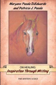Paperback On Healing: Inspiration Through Writing: The Writer's Voice Book