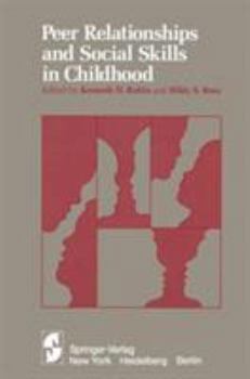 Hardcover Peer Relationships and Social Skills in Childhood Book