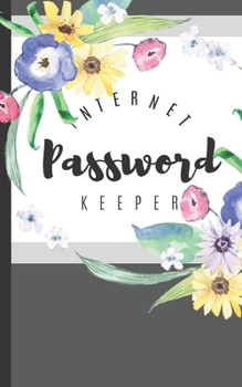 Password Keeper: Internet Password Username Protection and Log Book Organizer with Alphabet Tabs | Modern Journal with Calligraphy Hand Lettering ... User Login Changes | Watercolor Flower Pedals