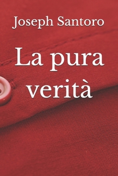 Paperback La pura verità [Italian] Book