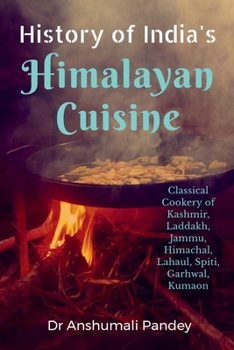 Paperback History of India's Himalayan Cuisine Book